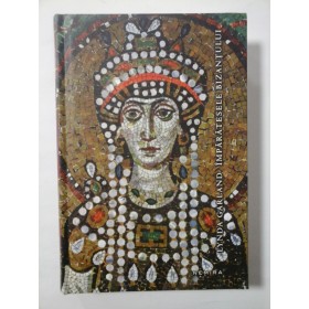 IMPARATESELE BIZANTULUI - LYNDA GARLAND